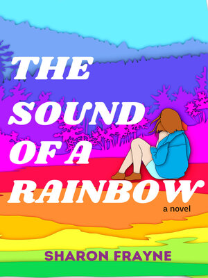 cover image of The Sound of a Rainbow